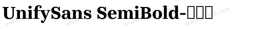 UnifySans SemiBold字体转换
